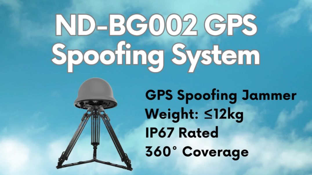 ND-BG002 GPS Spoofing System | Advanced GPS Spoofer Device for Counter-Drone Protection